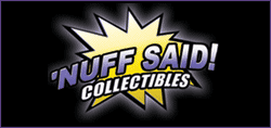 Nuff Said Collectibles